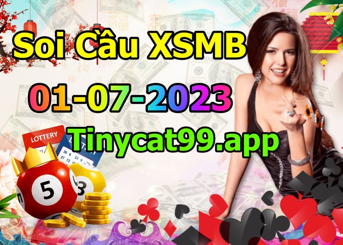 soi cầu xsmb 01/07/23, soi cầu mb 01/07/23, dự đoán xsmb 01-07-2023, btl mb 01-07-23 dự đoán miền bắc 01/07/23, chốt số mb 01-07-2023, soi cau mien bac 01/07/23
