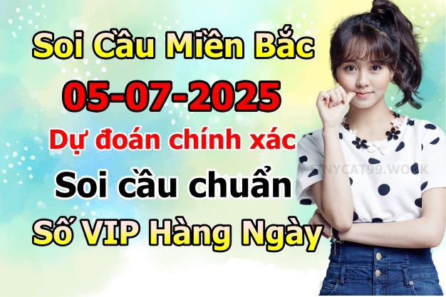 soi cầu xsmb 05/07/2025, soi cầu mb 05/07/2025, dự đoán xsmb 05-07-2025, btl mb 05-07-2025 dự đoán miền bắc05/07/2025, chốt số mb 05-07-2025, soi cau mien bac 05/07/2025
