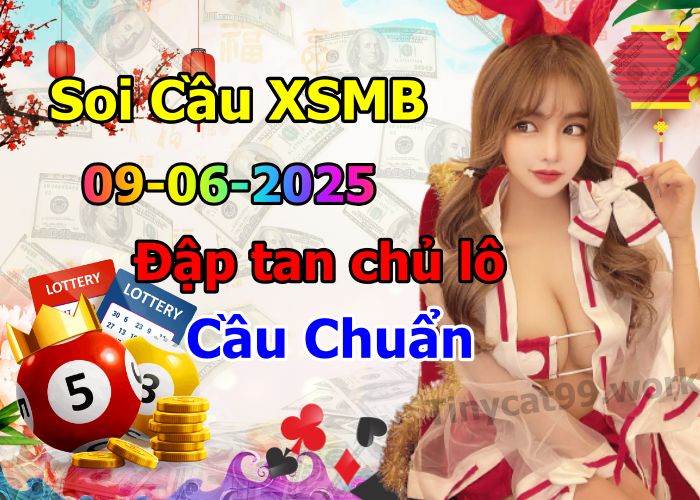 soi cầu xsmb 09-06-2025, soi cầu mb 09-06-2025, dự đoán xsmb 09-06-2025, btl mb 09-06-2025, dự đoán miền bắc 09-06-2025, chốt số mb 09-06-2025, soi cau mien bac 09-06-2025