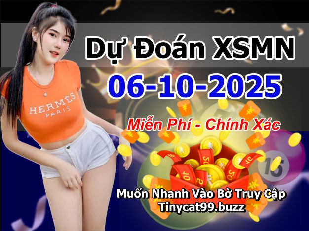 soi cầu xsmn 06-10-2025, soi cầu mn 06/10/2025, dự đoán xsmn 06-10-2025, btl mn 06 10 2025, dự đoán miền nam 06/10/2025, chốt số mn 06-10-2025, soi cau mien nam 06-10-2025