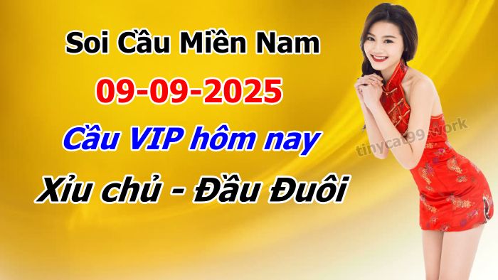 soi cầu xsmn 09 09 2025, soi cầu mn 09/09/2025, dự đoán xsmn 09 09 2025, btl mn 09-09-2025, dự đoán miền nam 09/09/2025, chốt số mn 09 09 2025, soi cau mien nam 09-09-2025