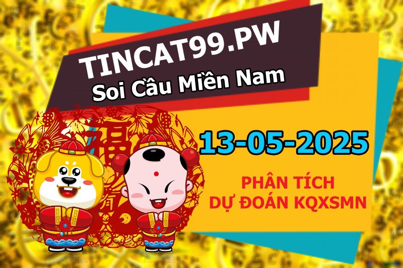 soi cầu xsmn 13 05 2025, soi cầu mn 13/05/2025, dự đoán xsmn 13 05 2025, btl mn 13-05-2025, dự đoán miền nam 13/05/2025, chốt số mn 13 05 2025, soi cau mien nam 13-05-2025