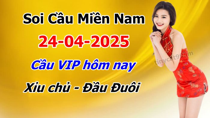 soi cầu xsmn 24-04-2025, soi cầu mn 24-04-2025, dự đoán xsmn 24-04-2025, btl mn 24-04-2025, dự đoán miền nam 24-04-2025, chốt số mn 24-04-2025, soi cau mien nam 24 04 2025