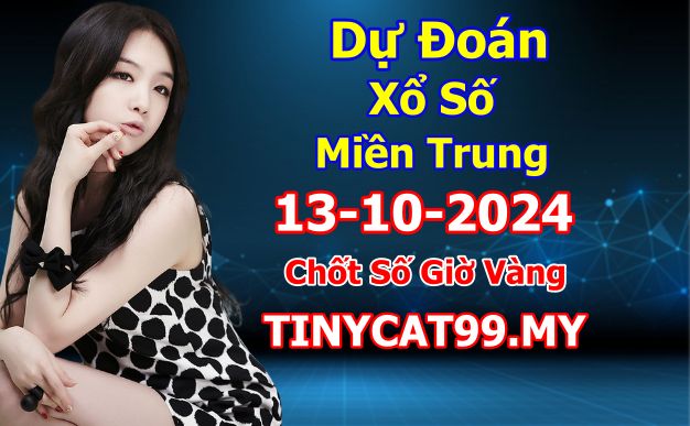 soi cầu xsmt 13-10-2024, soi cầu mt 13-10-2024, dự đoán xsmt 13-10-2024, btl mt 13-10-2024, dự đoán miền trung 13-10-2024, chốt số mt 13-10-2024, soi cau mien trung 13 10 2024