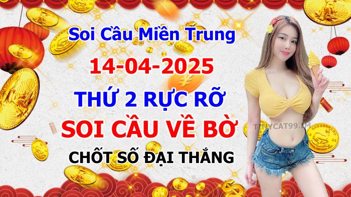 soi cầu xsmt 14 04 2025, soi cầu mt 14/04/2025, dự đoán xsmt 14-04-2025, btl mt 14 04 2025, dự đoán miền trung 14/04/2025, chốt số mt 14-04-2025, soi cau mien trung 14-04-2025