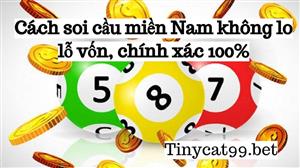 Cách soi cầu miền Nam không lo lỗ vốn, chính xác 100%