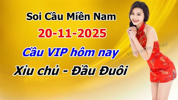 Dự Đoán XSMN 20-11-2025 Soi Cầu XSMN Chốt Số Miền Nam Bao Lô Thứ 5